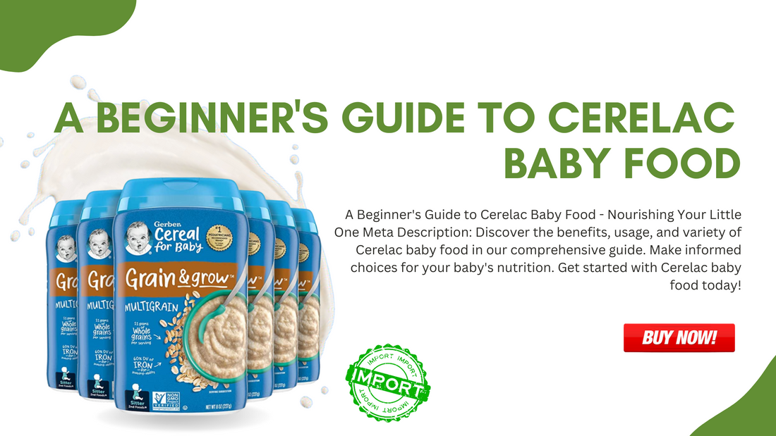 A Beginner's Guide to Cerelac Baby Food